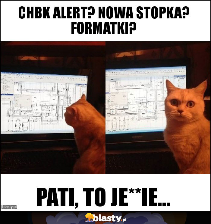 CHBK alert? Nowa stopka? Formatki?