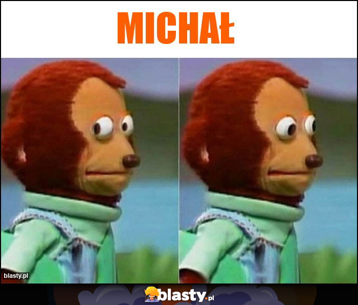 MICHAŁ