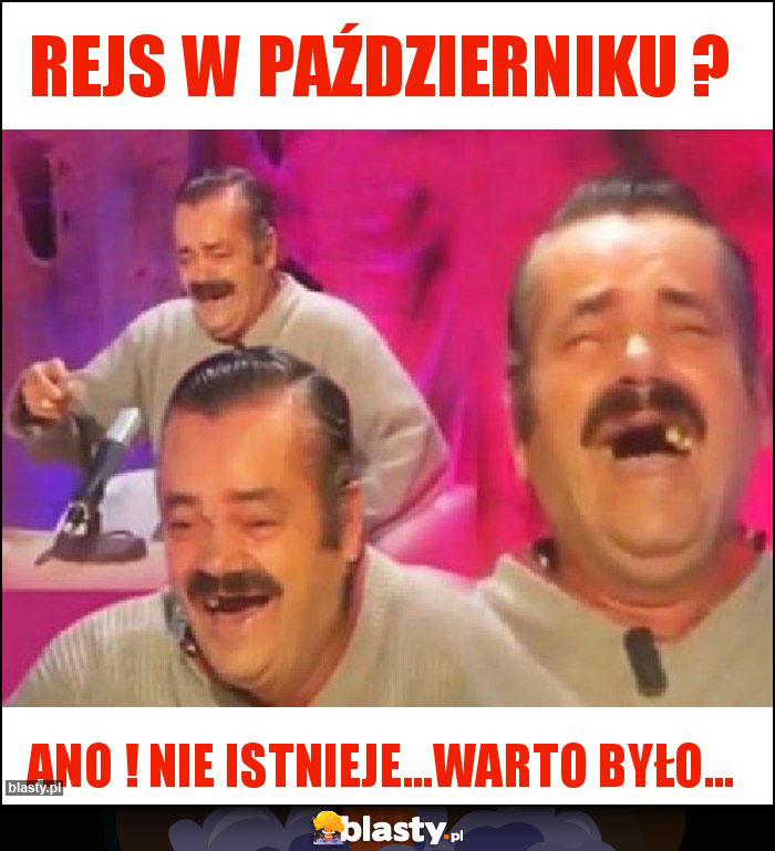 Rejs w październiku ?