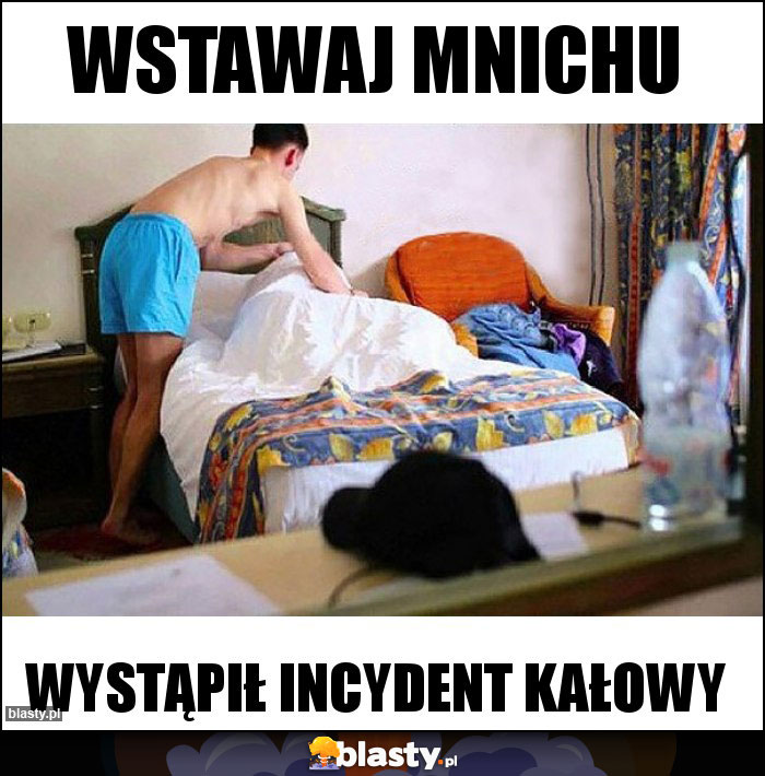 Wstawaj mnichu