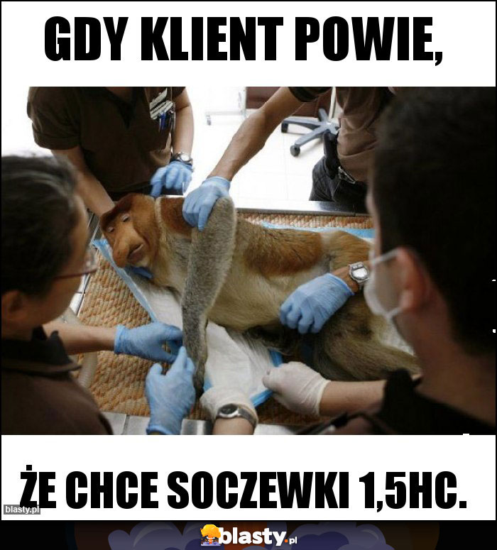 Gdy klient powie,