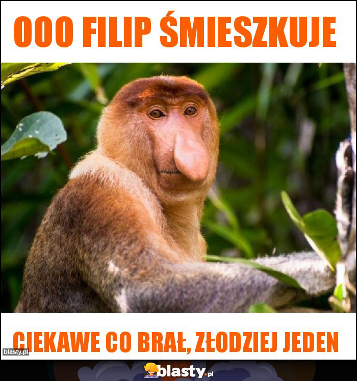 Ooo Filip śmieszkuje