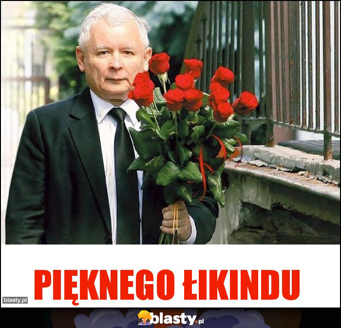 Pięknego łikindu