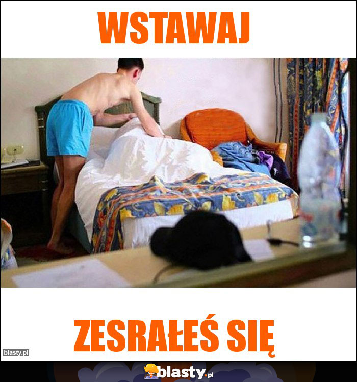 Wstawaj