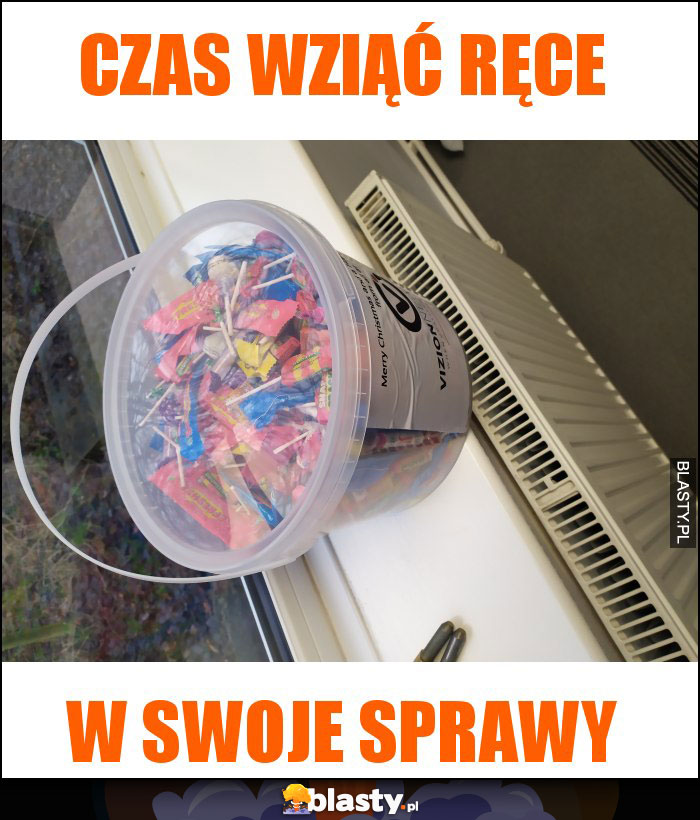 Czas wziąć ręce