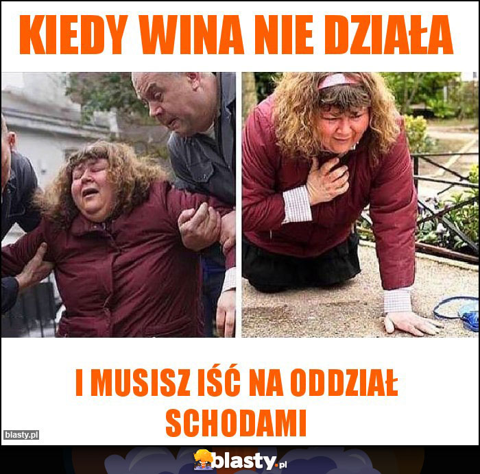 KIEDY WINA NIE DZIAŁA