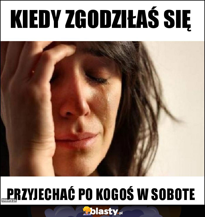 kiedy zgodziłaś się