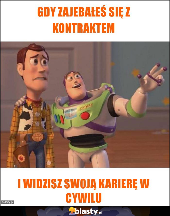 Gdy zajebałeś się z kontraktem