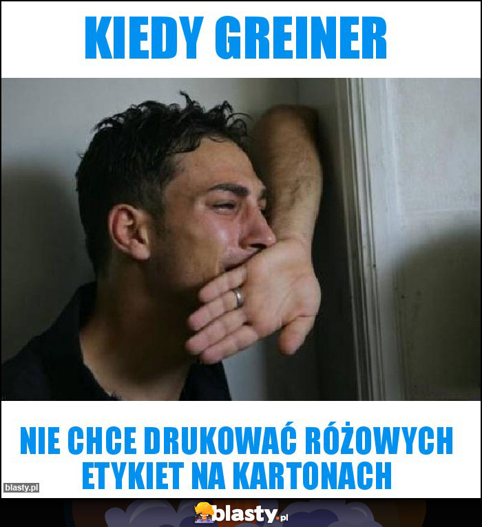 kiedy greiner