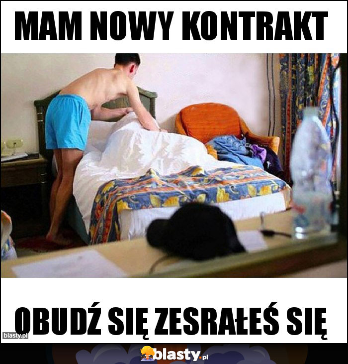 Mam nowy kontrakt