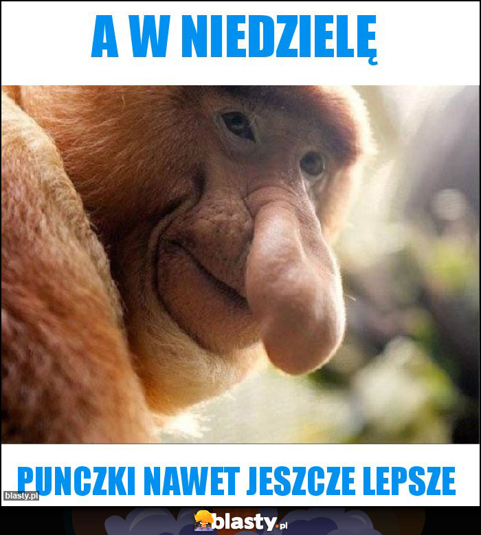 a w niedzielę