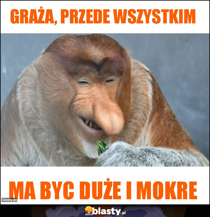 Graża, przede wszystkim