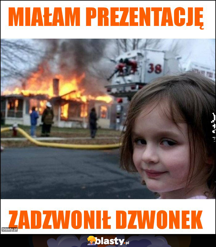 Miałam prezentację