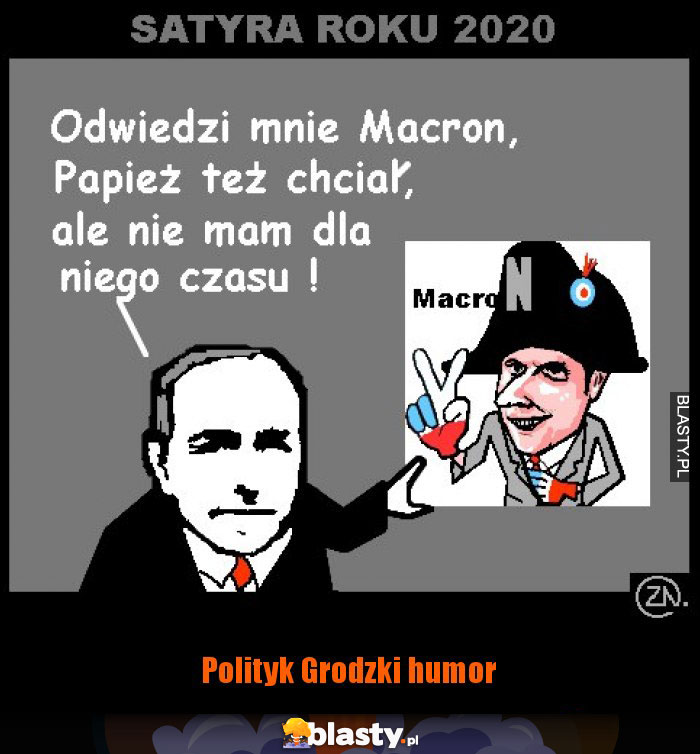 Polityk Grodzki humor