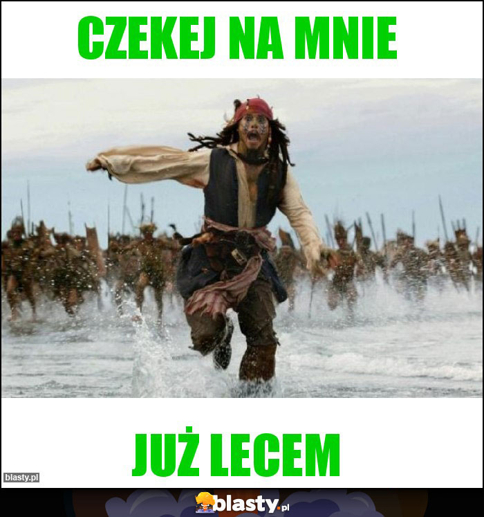 Czekej na mnie