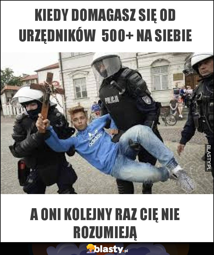 KIEDY DOMAGASZ SIĘ OD URZĘDNIKÓW  500+ na siebie