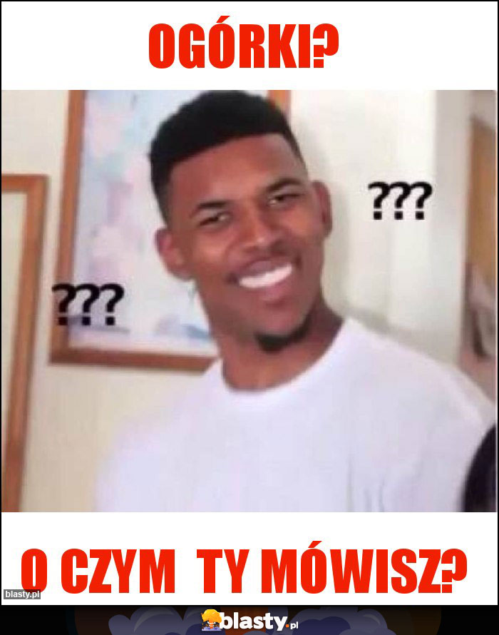 Ogórki?