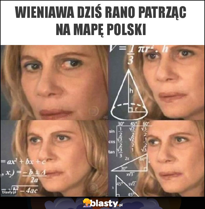 Wieniawa dziś rano patrząc na mapę polski