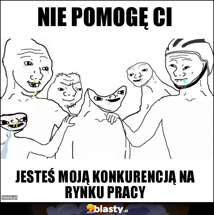 Nie pomogę Ci