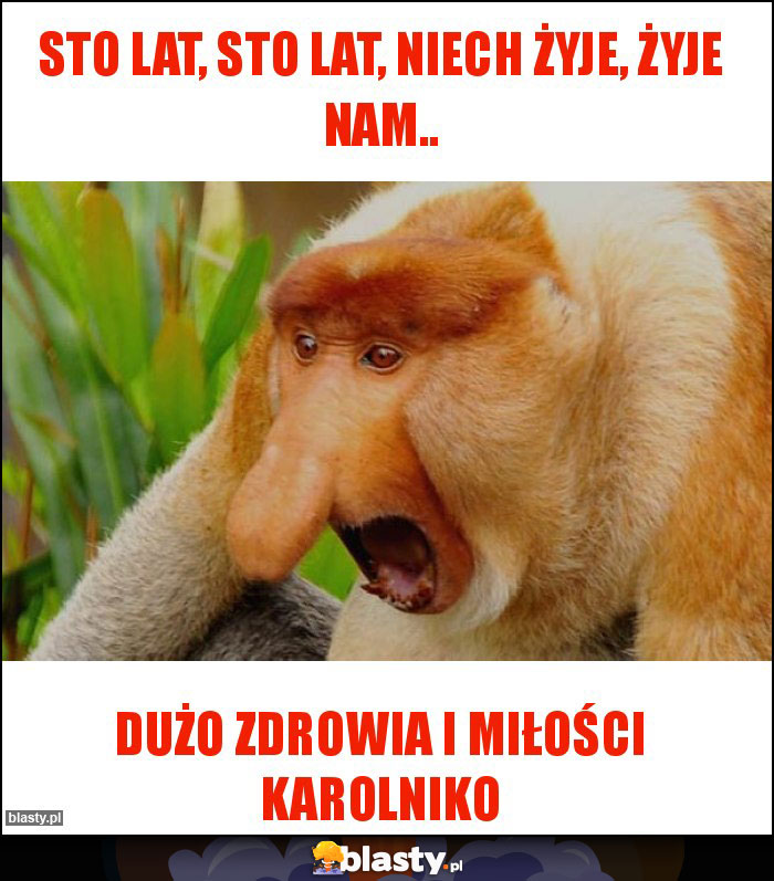 Sto lat, sto lat, niech żyje, żyje nam..