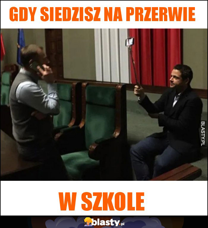 Gdy siedzisz na przerwie