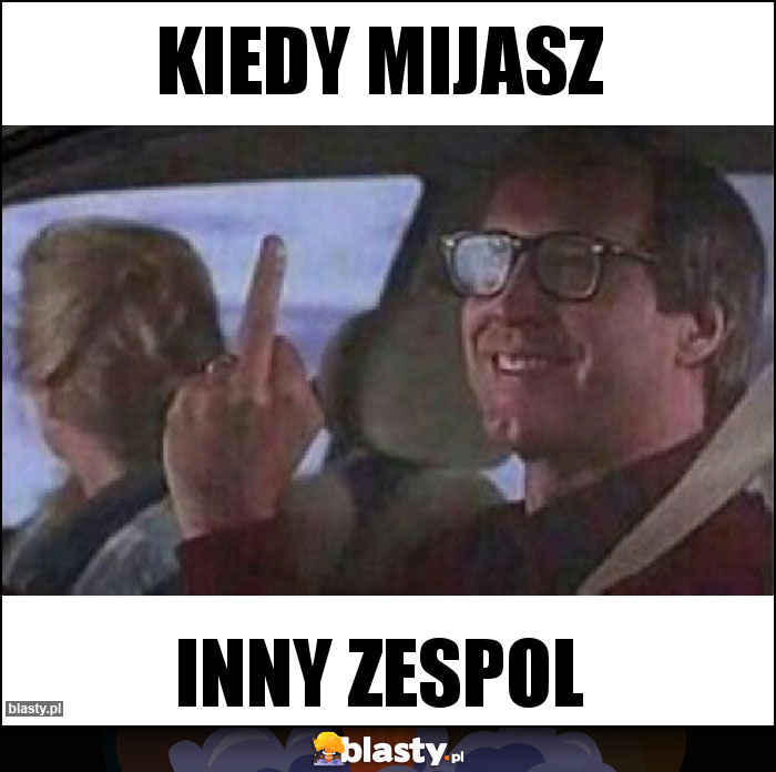 Kiedy mijasz