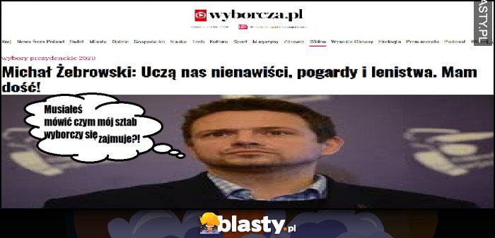 Trzeba uważać co się mówi