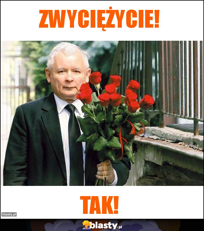 Zwyciężycie!