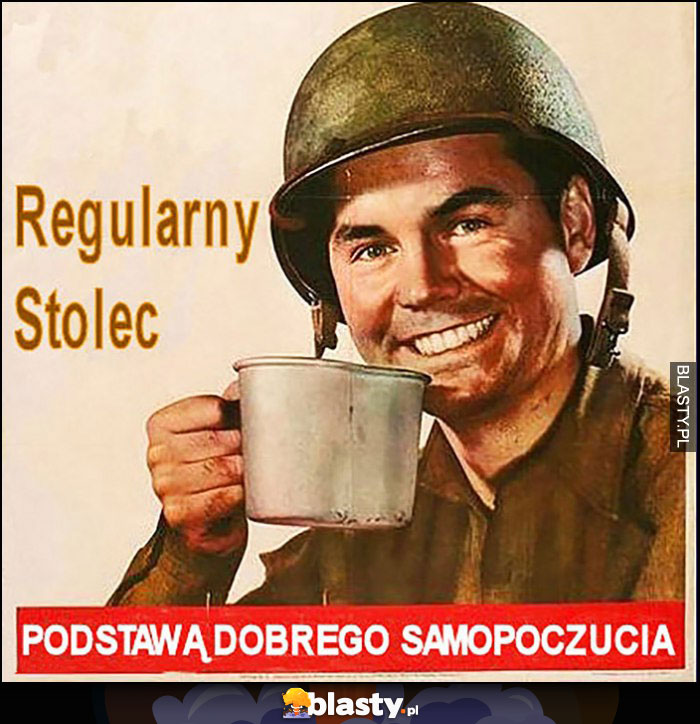 Regularny stolec podstawą dobrego samopoczucia żołnierz