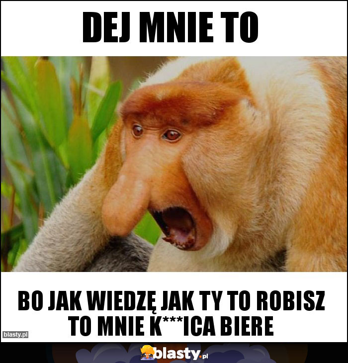 Dej mnie to