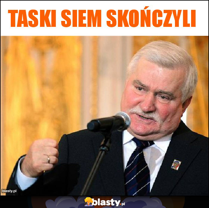 Taski siem skończyli