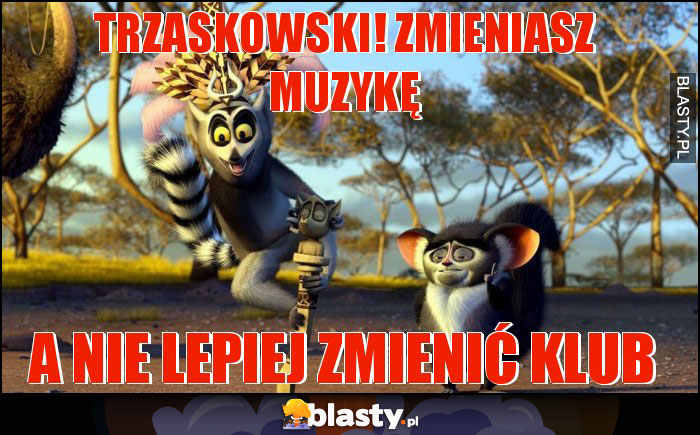 Trzaskowski! Zmieniasz muzykę