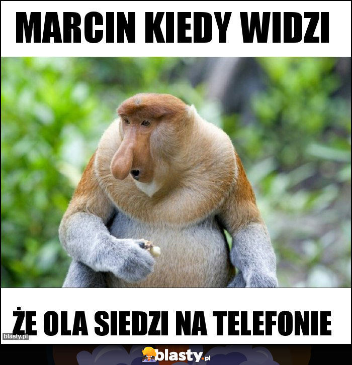 Marcin kiedy widzi