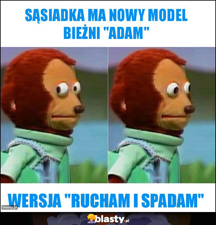 Sąsiadka ma nowy model bieżni 