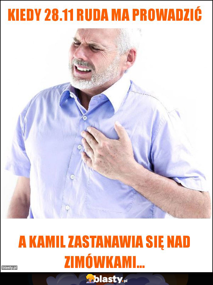 Kiedy 28.11 ruda ma prowadzić