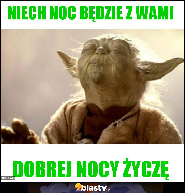 Niech noc będzie z wami