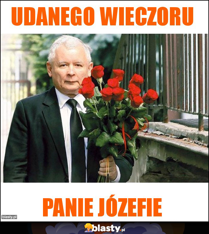 Udanego wieczoru