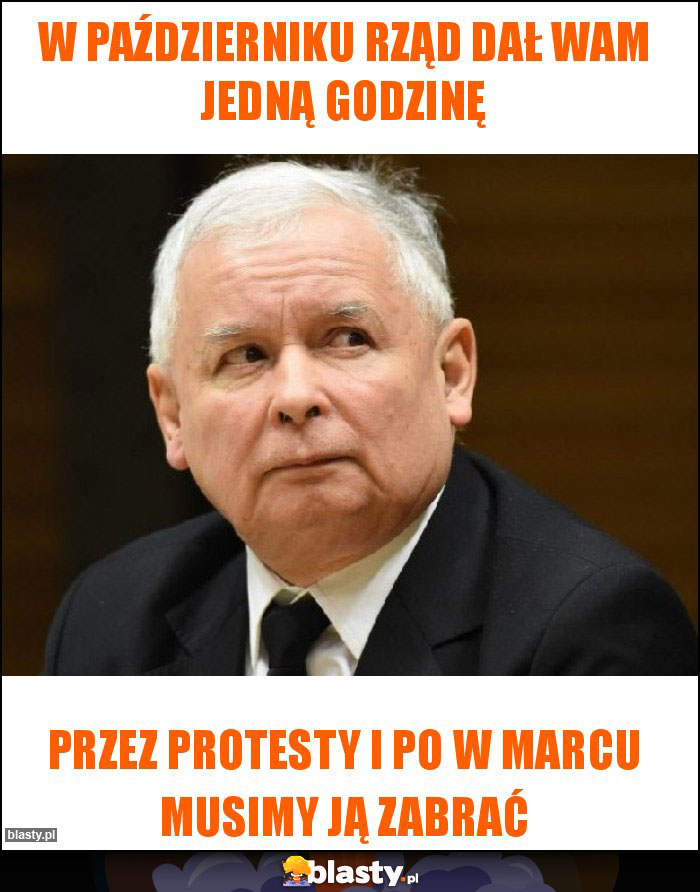 W październiku rząd dał wam jedną godzinę