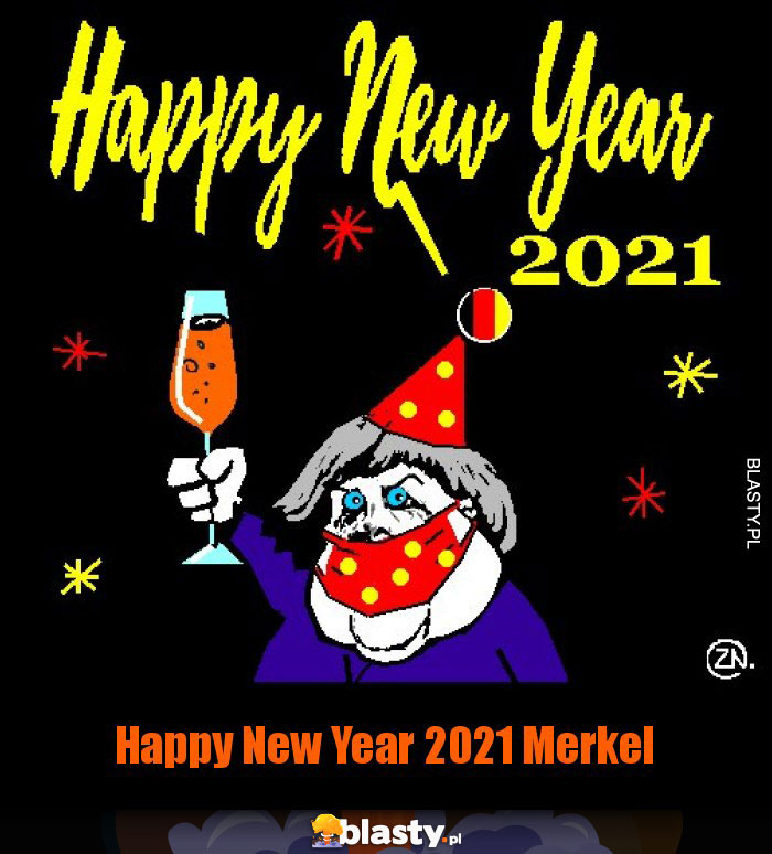 Happy New Year 2021 Merkel