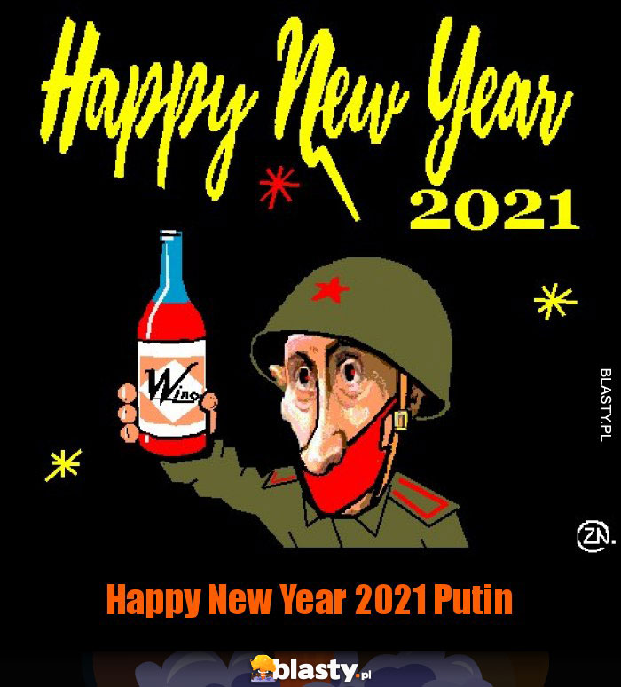 Happy New Year 2021 Putin