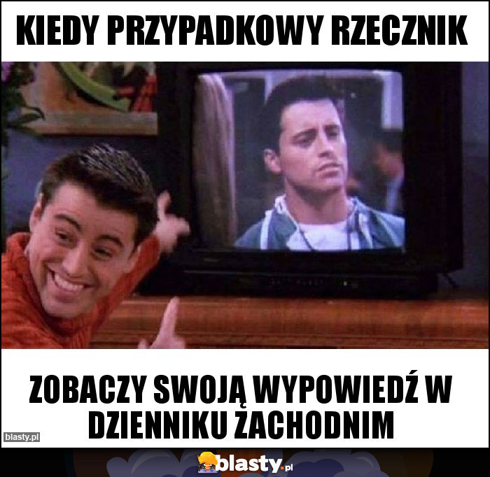 kiedy przypadkowy rzecznik