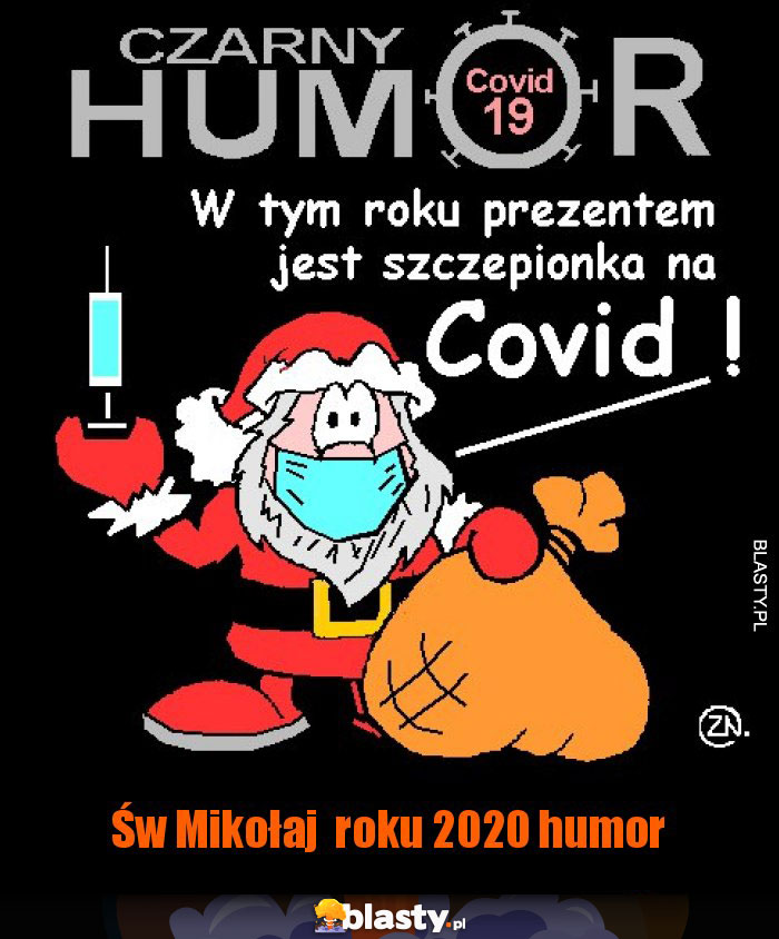 Św Mikołaj  roku 2020 humor