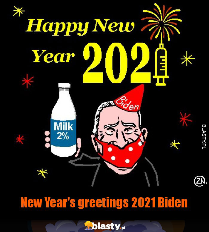 New Year's greetings 2021 Biden