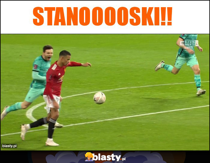 Stanooooski!!