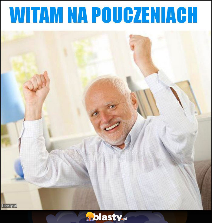 Witam na pouczeniach