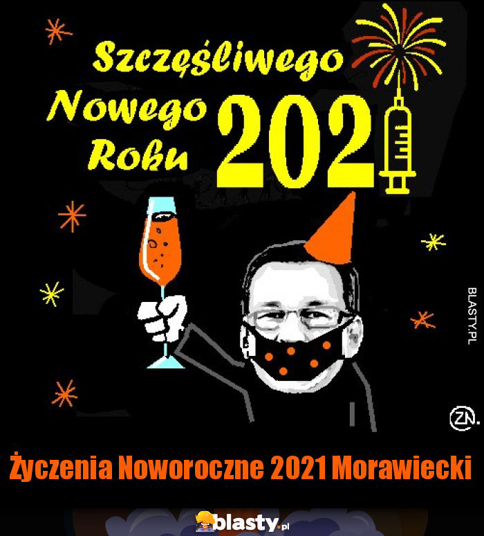 Życzenia Noworoczne 2021 Morawiecki