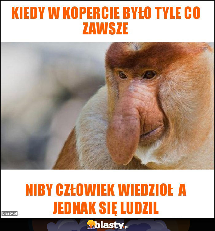 Kiedy w kopercie było tyle co zawsze