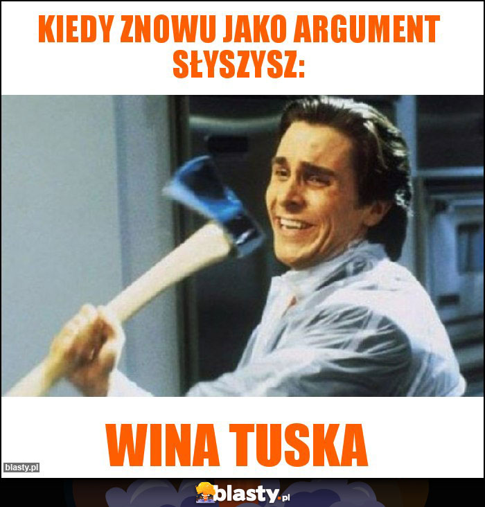 Kiedy znowu jako argument słyszysz: