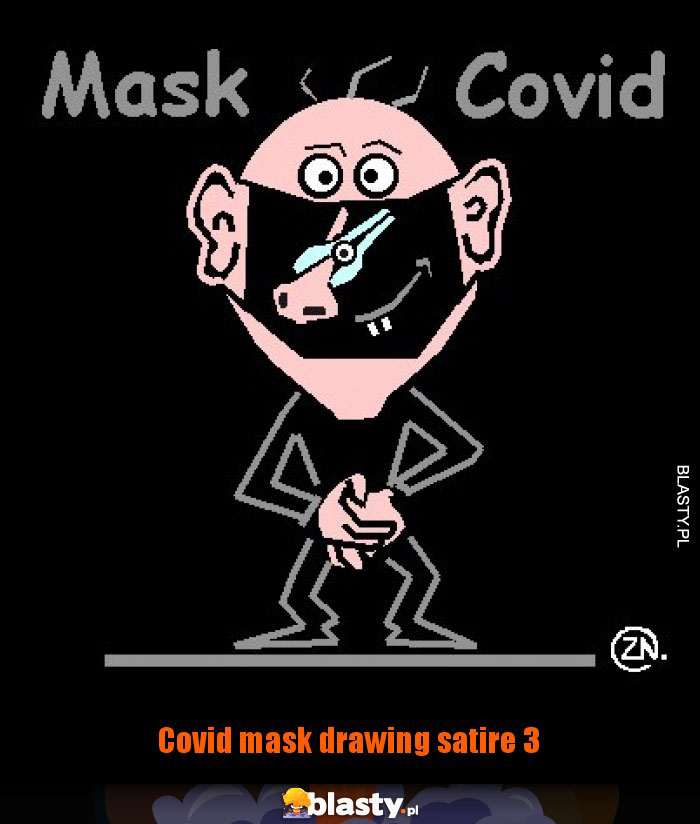 Covid mask drawing satire 3