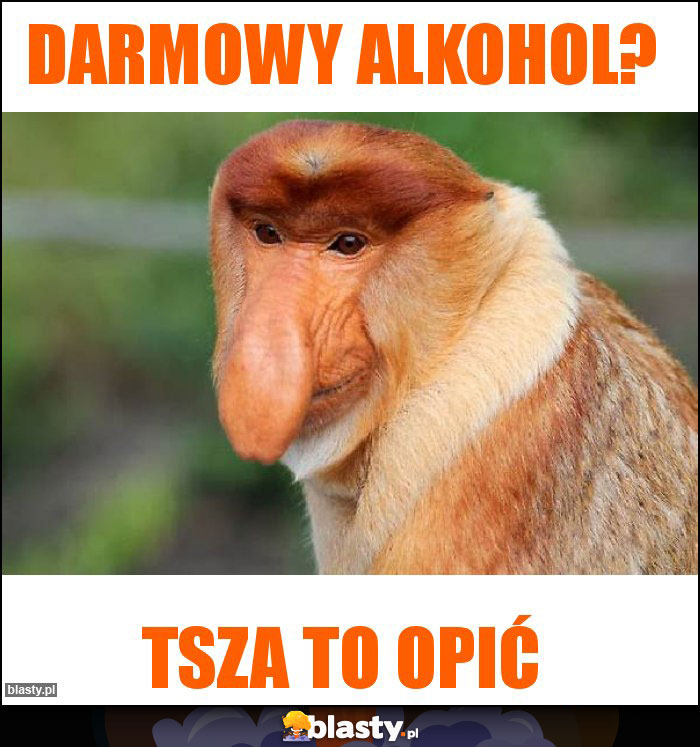 Darmowy alkohol?